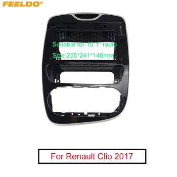 FEELDO Автомобильное радио Стерео 2Din Рамка для Renault Clio 2017 + Комплект Отделки приборной панели с большим экраном 10,1 дюйма