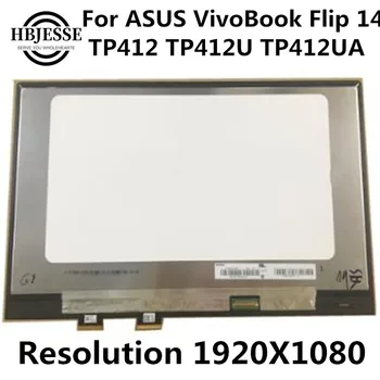 Бесплатная доставка 1920*1080 N140HCA-EAC 14,0 ЖК-дисплей с сенсорным экраном в Сборе для ASUS VivoBook Flip 14 TP412 TP412U TP412UA