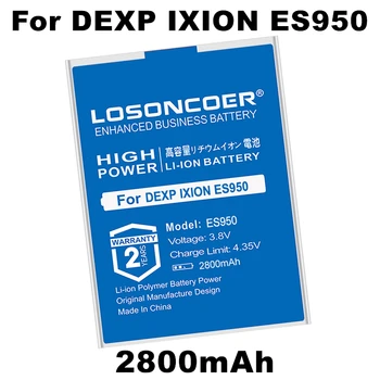 LOSONCOER ES950 2800 мАч Аккумуляторы для смартфонов для DEXP Ixion ES950 Сменный аккумулятор + быстрое поступление