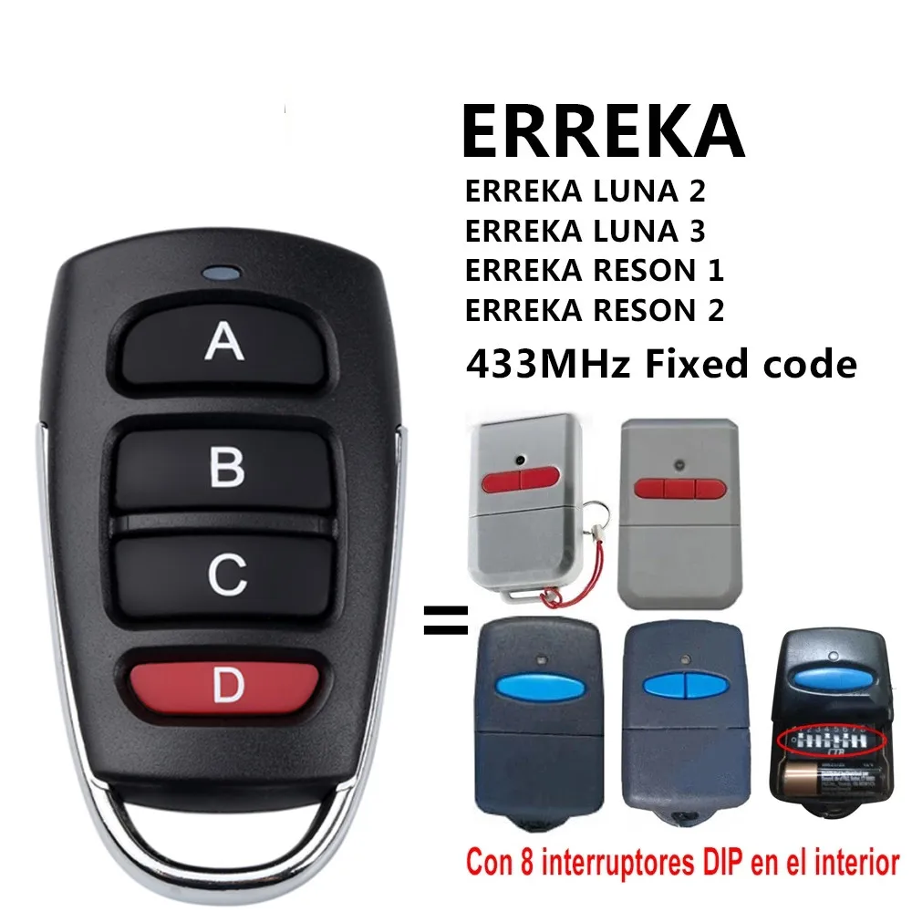 ERREKA LUNA ERREKA RESON Совместимые Электрические Ворота Дистанционное Управление Для Командного Гаражного Шлагбаума Фиксированный Кодовый Ключ Fod 433,92 МГц . ' - ' . 1